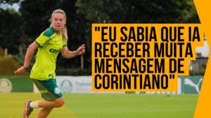 Andressinha sobre ida para o Palmeiras: "Sabia que ia receber muita mensagem de corintiano"